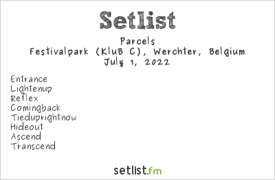 Parcels at Rock Werchter 2022 Setlist