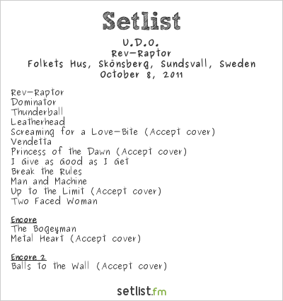 U.D.O. at Nordfest 2011 Setlist