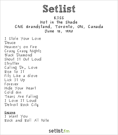KISS at CNE Grandstand, Toronto, ON, Canada Setlist