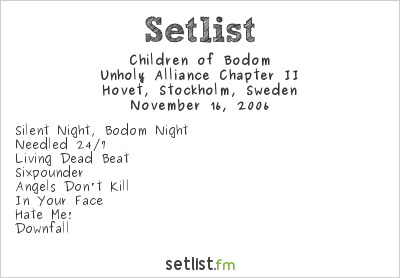 Children of Bodom at Hovet, Stockholm, Sweden Setlist