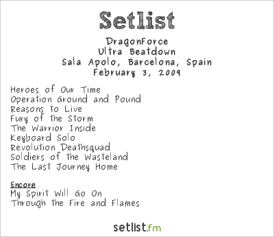 DragonForce at Sala Apolo, Barcelona, Spain Setlist