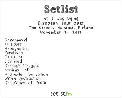 As I Lay Dying at The Circus, Helsinki, Finland Setlist