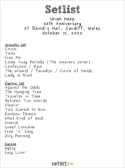 Uriah Heep at St David's Hall, Cardiff, Wales Setlist