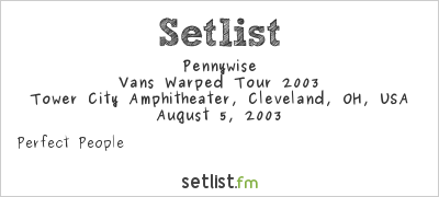 Pennywise at Warped Tour 2003 Setlist