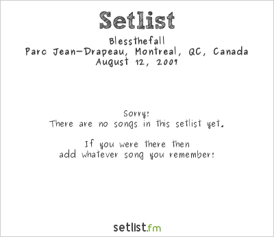 Blessthefall at Warped Tour 2007 Setlist