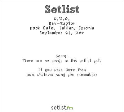 U.D.O. at Rock Cafe, Tallinn, Estonia Setlist