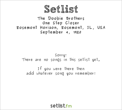 The Doobie Brothers at Rosemont Horizon, Rosemont, IL, USA Setlist