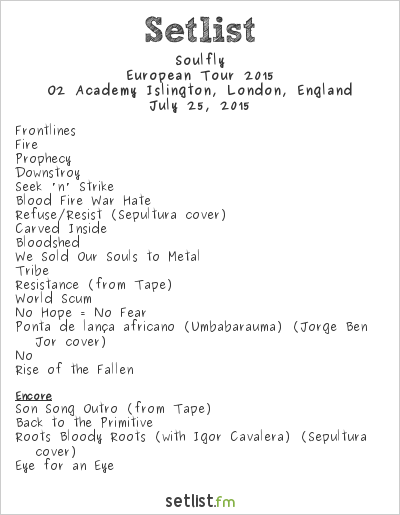 Soulfly at O2 Academy Islington, London, England Setlist