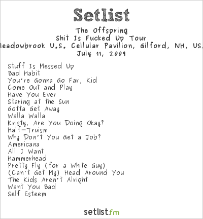 The Offspring at Meadowbrook U.S. Cellular Pavilion, Gilford, NH, USA Setlist