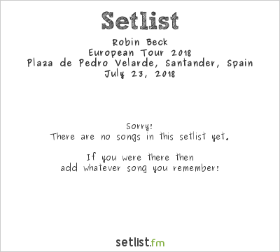 Robin Beck at Escenario Porticada 2018 Setlist