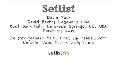 David Pack at Boot Barn Hall, Colorado Springs, CO, USA Setlist