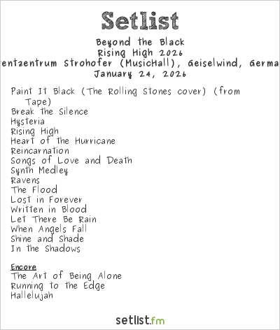 Beyond the Black at Eventzentrum Strohofer (MusicHall), Geiselwind, Germany Setlist