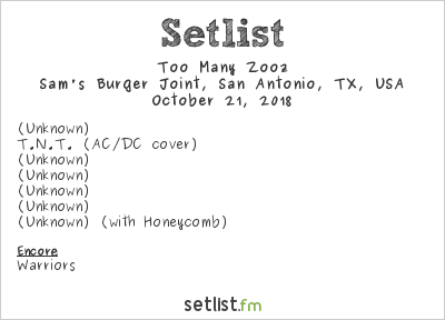 Too Many Zooz at Sam's Burger Joint, San Antonio, TX, USA Setlist