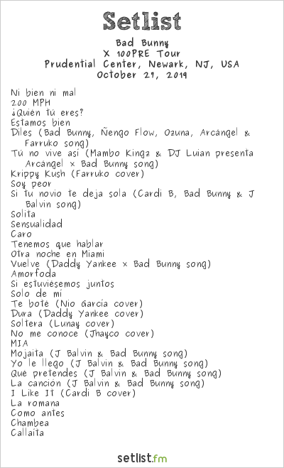 Bad Bunny at Prudential Center, Newark, NJ, USA Setlist