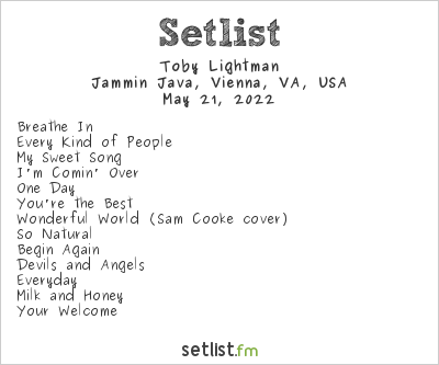 Toby Lightman at Jammin Java, Vienna, VA, USA Setlist