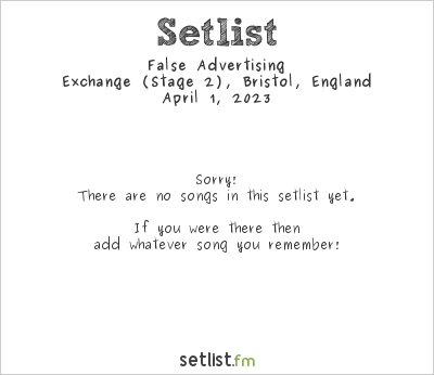 False Advertising at Reverie Fest 2023 Setlist