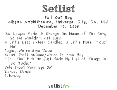 Fall Out Boy at KROQ Almost Acoustic Christmas 2005 Setlist