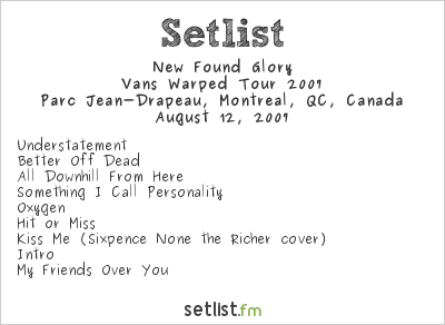 New Found Glory at Warped Tour 2007 Setlist