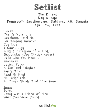 The Killers at Pengrowth Saddledome, Calgary, AB, Canada Setlist