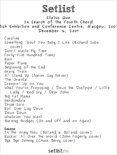 Status Quo at Scottish Exhibition and Conference Centre, Glasgow, Scotland Setlist