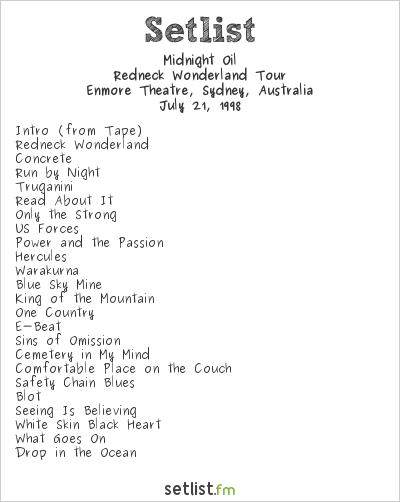 Midnight Oil at Enmore Theatre, Sydney, Australia Setlist