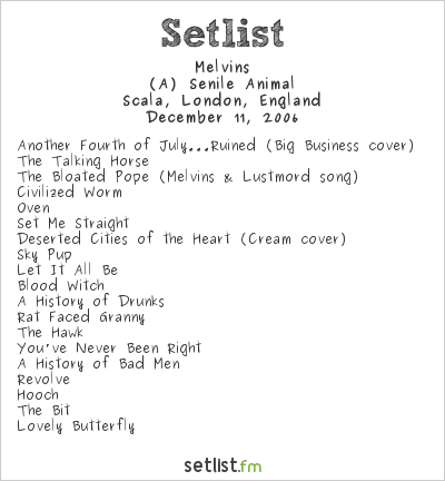 Melvins at Scala, London, England Setlist