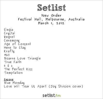 New Order at Festival Hall, Melbourne, Australia Setlist