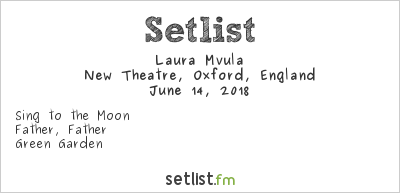 Laura Mvula at New Theatre, Oxford, England Setlist