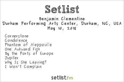 Benjamin Clementine at Durham Performing Arts Center, Durham, NC, USA Setlist
