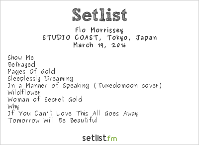 Flo Morrissey at Alternative Tokyo Vol.3 Setlist