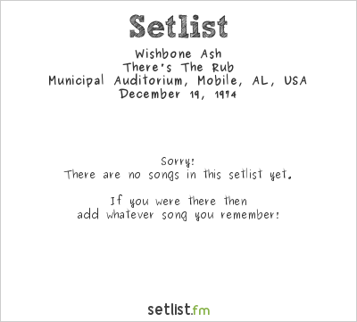Wishbone Ash at Municipal Auditorium, Mobile, AL, USA Setlist