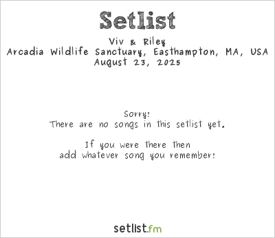 Viv & Riley at Arcadia Folk Festival 2025 Setlist