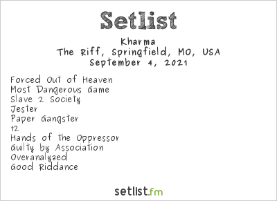 Kharma at The Riff, Springfield, MO, USA Setlist