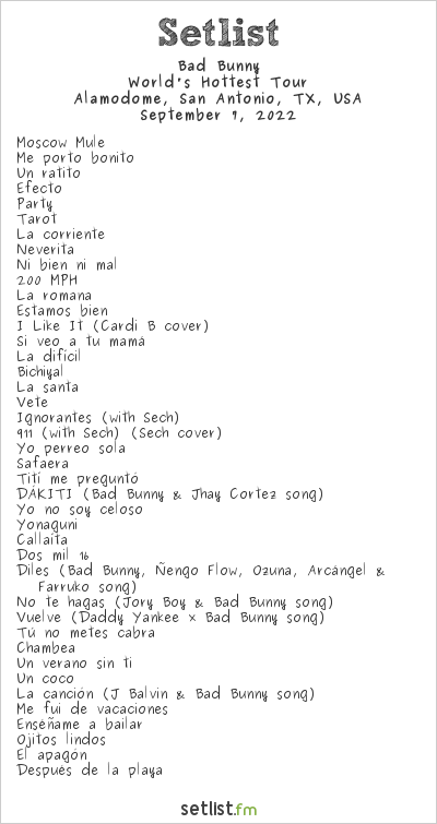 Bad Bunny at Alamodome, San Antonio, TX, USA Setlist