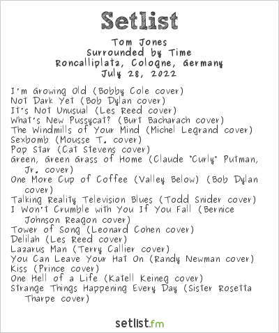 Tom Jones at Roncalliplatz, Cologne, Germany Setlist