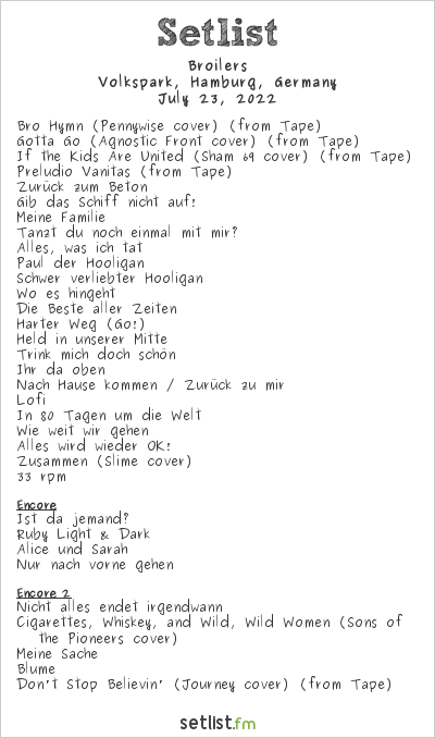 Broilers at Volkspark, Hamburg, Germany Setlist