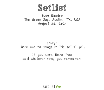 Buzz Electro at Hot Summer Nights 4 Setlist