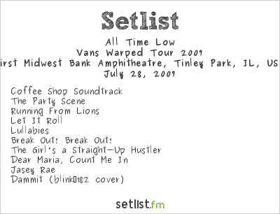 All Time Low at Warped Tour 2007 Setlist