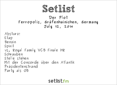 Der Plot at Splash! 2014 Setlist