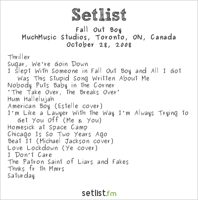 Fall Out Boy at MuchMusic Studios, Toronto, ON, Canada Setlist