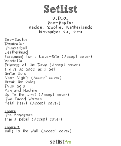 U.D.O. at Hedon, Zwolle, Netherlands Setlist