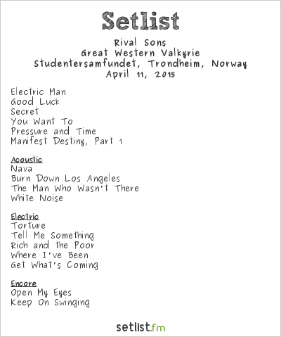 Rival Sons at Studentersamfundet, Trondheim, Norway Setlist