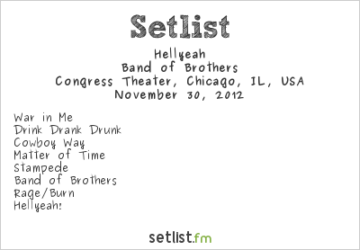Hellyeah at Congress Theater, Chicago, IL, USA Setlist