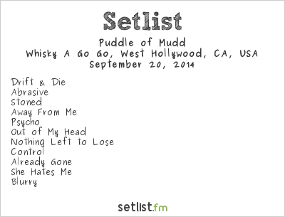Puddle of Mudd at Sunset Strip Music Festival 2014 Setlist