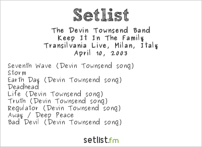The Devin Townsend Band at Transilvania Live, Milan, Italy Setlist