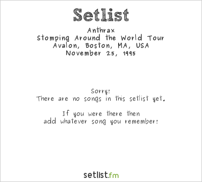 Anthrax at Avalon, Boston, MA, USA Setlist