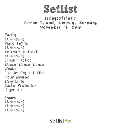 65daysofstatic at Conne Island, Leipzig, Germany Setlist