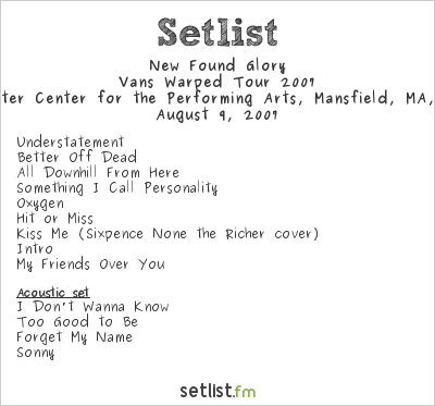 New Found Glory at Warped Tour 2007 Setlist