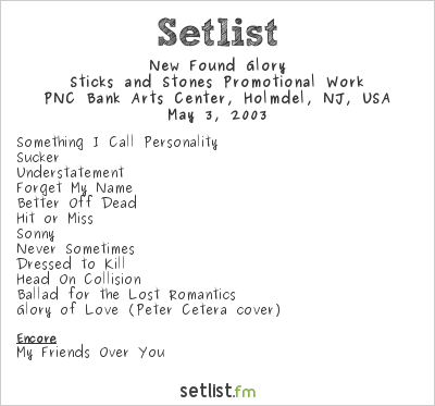 New Found Glory at PNC Bank Arts Center, Holmdel, NJ, USA Setlist