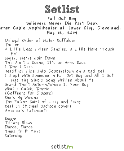 Fall Out Boy at Time Warner Cable Amphitheater at Tower City, Cleveland, OH, USA Setlist
